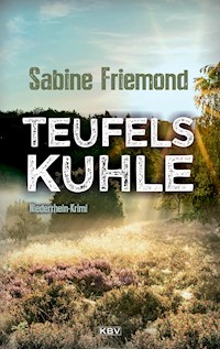 Teufelskuhle - Sabine Friemond - E-Book