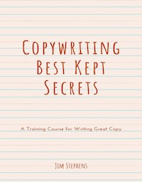 Copywriting Best Kept Secrets - Jim Stephens - E-Book