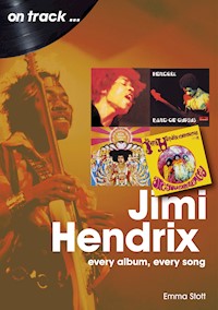 Jimi Hendrix on track - Emma Stott - E-Book