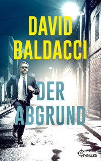 Der Abgrund - David Baldacci - E-Book