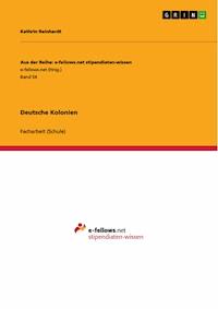Deutsche Kolonien - Kathrin Reinhardt - E-Book
