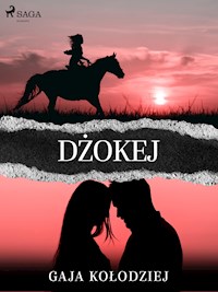 Dżokej - Gaja Kołodziej - E-Book