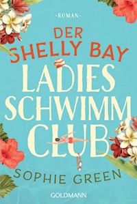 Der Shelly Bay Ladies Schwimmclub - Sophie Green - E-Book