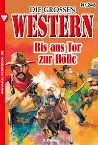 Bis ans Tor zur Hölle - U.H. Wilken - E-Book