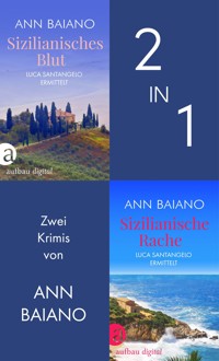 Sizilianisches Blut & Sizilianische Rache - Ann Baiano - E-Book