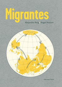 Migrantes - Alejandro Reig - E-Book
