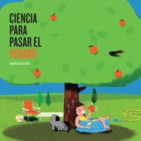 Ciencia para pasar el verano - Valeria Edelsztein - Hörbuch