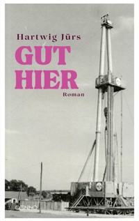 Gut hier - Hartwig Jürs - E-Book