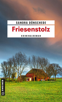 Friesenstolz - Sandra Dünschede - E-Book
