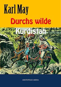 Durchs wilde Kurdistan - Karl May - E-Book