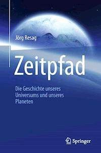 Zeitpfad - Jörg Resag - E-Book