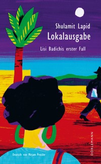 Lokalausgabe - Shulamit Lapid - E-Book