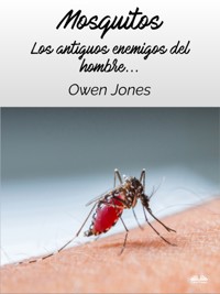 Mosquitos - Owen Jones - E-Book