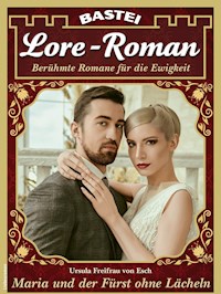 Lore-Roman 145 - Ursula Freifrau von Esch - E-Book