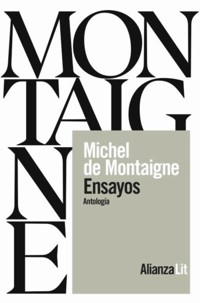 Ensayos: una antología - Montaigne - E-Book