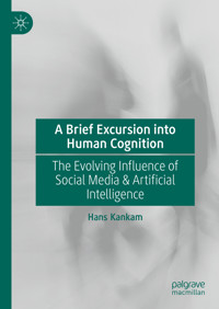 A Brief Excursion into Human Cognition - Hans Kankam - E-Book