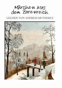 Märchen aus dem Zarenreich - Diverse - Hörbuch