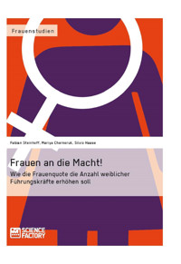 Frauen an die Macht! - Silvio Haase - E-Book