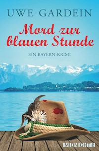 Mord zur blauen Stunde - Uwe Gardein - E-Book