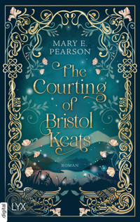 The Courting of Bristol Keats - Mary E. Pearson - E-Book