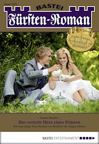 Fürsten-Roman 2476 - Sandra Heyden - E-Book