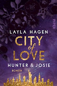 City of Love – Hunter & Josie - Layla Hagen - E-Book