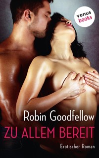 Zu allem bereit - Robin Goodfellow - E-Book
