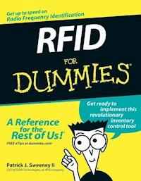 RFID For Dummies - Patrick J. Sweeney - E-Book