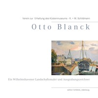 Otto Blanck - Michael Schildmann - E-Book