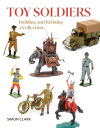 Toy Soldiers - Simon Clark - E-Book