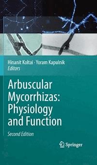 Arbuscular Mycorrhizas: Physiology and Function -  - E-Book