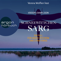 Schneewittchensarg - Die Kommissarinnen Nyström und Forss ermitteln, Band 7 (Ungekürzte Lesung) - Roman Voosen - Hörbuch