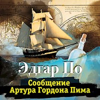 Сообщение Артура Гордона Пима - Эдгар По - Hörbuch