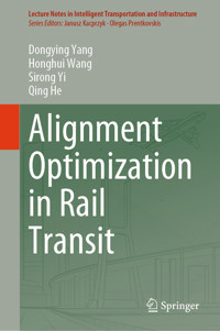 Alignment Optimization in Rail Transit - Dongying Yang - E-Book