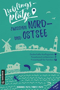 Lieblingsplätze zwischen Nord- und Ostsee - Reinhard Pelte - E-Book
