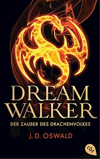 Dreamwalker - Der Zauber des Drachenvolkes - James Oswald - E-Book