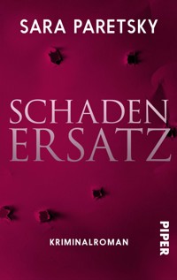 Schadenersatz - Sara Paretsky - E-Book