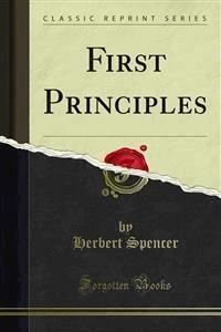 First Principles - Herbert Spencer - E-Book