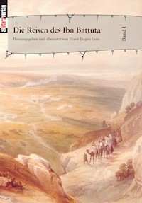 Die Reisen des Ibn Battuta. Band 1 -  - E-Book