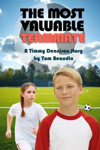 The Most Valuable Teammate - Thomas Beaudin - E-Book