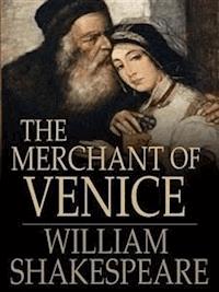 The Merchant of Venice - William Shakespeare - E-Book
