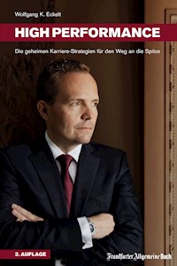 High Performance - Wolfgang K. Eckelt - E-Book