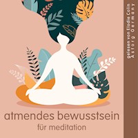 Atmendes Bewusstsein für Meditation - Frédéric Garnier - Hörbuch