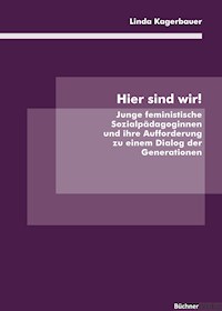 Hier sind wir! - Linda Kagerbauer - E-Book