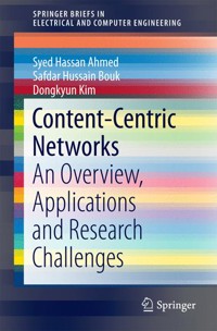 Content-Centric Networks - Syed Hassan Ahmed - E-Book