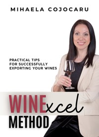 The WINExcel Method - Mihaela Cojocaru - E-Book