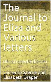 The Journal to Eliza and Various letters - Laurence  Sterne - E-Book