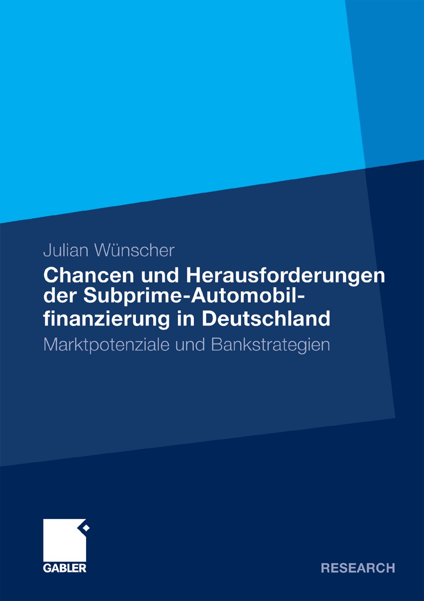 Chancen und Herausforderungen der Subprime-Automobilfinanzierung in Deutschland - Julian Wünscher - E-Book