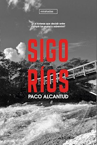 Sigo Ríos - Paco Alcantud - E-Book
