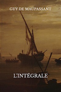 Oeuvres complètes de Maupassant - Guy de Maupassant - E-Book